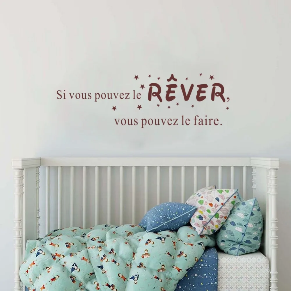

French Quote Wall Stickers si vous pouvez le rever Vinyl Decals for Kids Room Home Decor