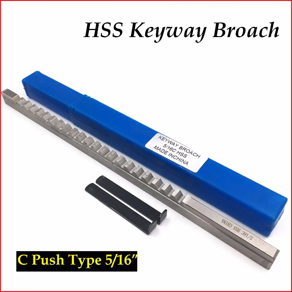 

5/16 C Push-Type HSS Keyway Broach Inch Sized Cutting Tool for CNC Engraving Milling Machine Lathe
