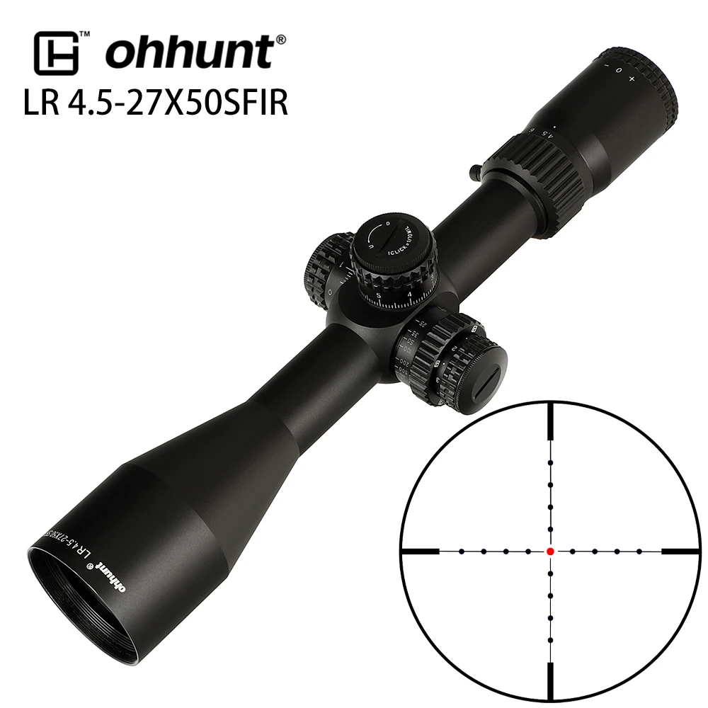 

ohhunt LR 4.5-27x50 SFIR Hunting Scope Mil Dot Glass Etched Reticle Red Illumination Side Parallax Turrets Lock Reset Riflescope