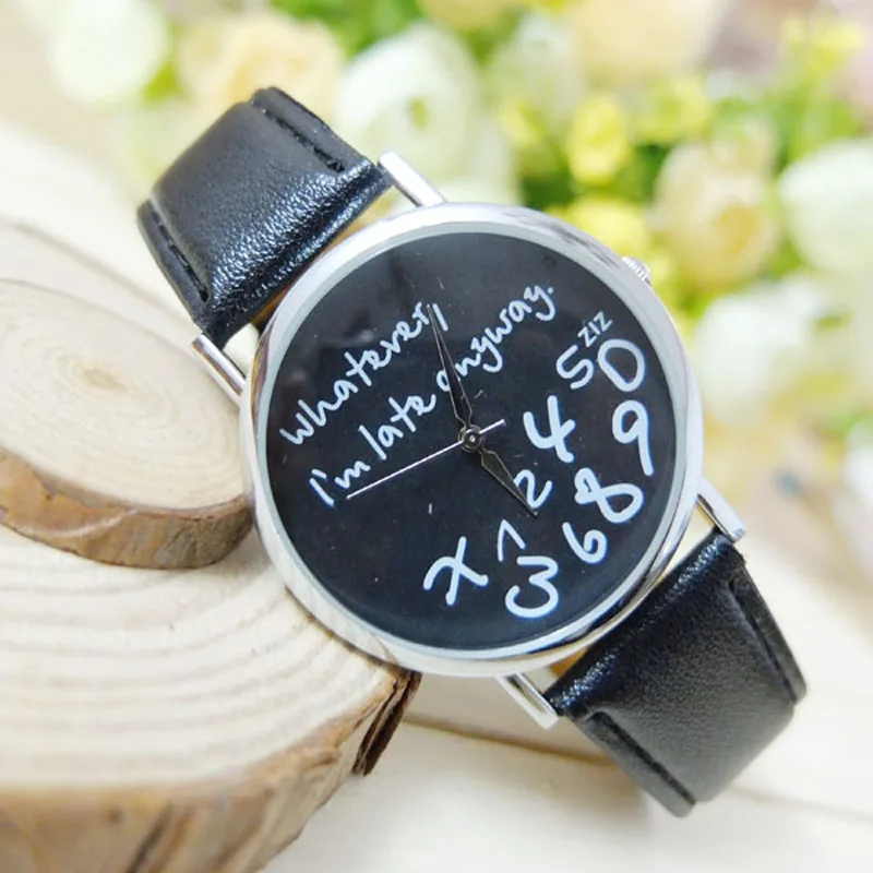 

Luxury Brand Leather Quartz Watch Women Men Ladies Fashion Women Leather Watch Whatever I am Late Anyway Letter Watches