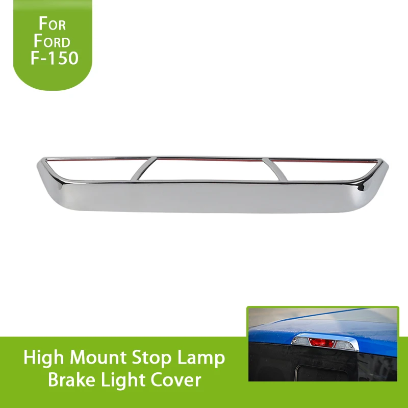 Car Styling Brake High Mount Stop LED Light Chrome Trim Cover Frame For Ford F150 F-150 2015 2016 2017-18 Exterior Accessories Car Styling Brake High Mount Stop LED Light Chrome Trim Cover Frame For Ford F150 F-150 2015 2016 2017-18 Exterior Accessories