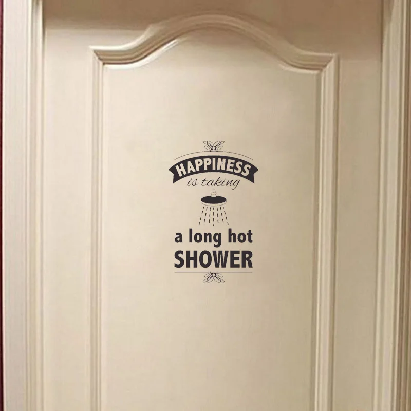 Happiness Is Taking A Long Hot Shower Vinyl Door Sticker Waterproof Home Decoration Wall Stickers For Bathroom Rooms A2296 Happiness Is Taking A Long Hot Shower Vinyl Door Sticker Waterproof Home Decoration Wall Stickers For Bathroom Rooms A2296
