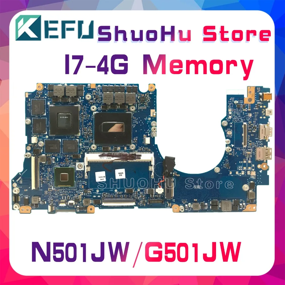 

KEFU For ASUS N501JW G501JW FX60J UX501J UX501JW N501J G501J I7-4720HQ laptop motherboard tested 100% work original mainboard