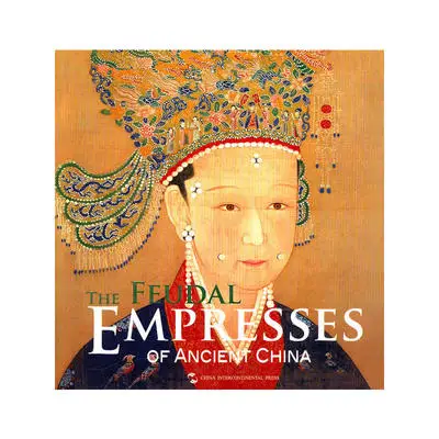 

the Feudal Empresses of Ancient China Language English Paper Book Keep on Lifelong learning as long as you live -234