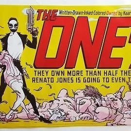 SDCC 2015  EXCLUSIVE  Kaare Kyle Andrews  THE ONE%  Poster 17  x  11 (1)