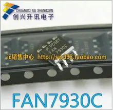 10 ШТ. SOP8 СОП 7930C FAN7930 FAN7930C SMD бесплатная доставка