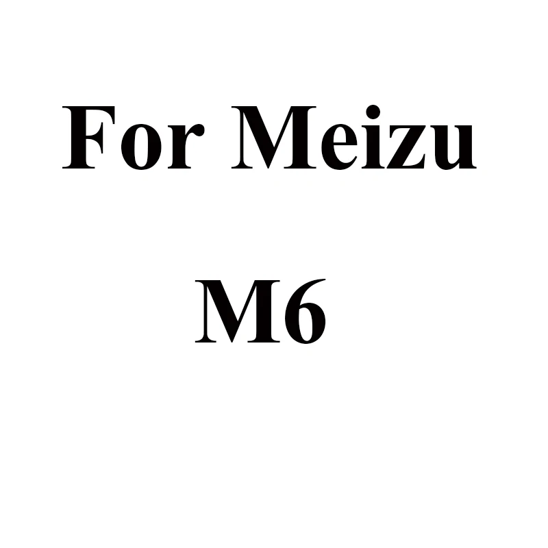9H защитное стекло на мейзу м5 м5с м5s м5 нот / стекло на мейзу м6 м6s м6 нот / стекло на мейзу про 6 7 плюс 15 Экран протектор Закаленное Стекло Meizu M5 M5C M5S Note M6 M6S M6X M6 Note Pro 6 7 Plus стекло на Meizu 15 - Цвет: M6