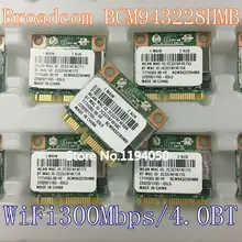 Broadcom BCM943228HMB BCM43228 2,4 ГГц/5 ГГц беспроводной 802.11A/B/G/N и BT Bluetooth 4,0 Половина мини PCI-E wifi карта BCM943228