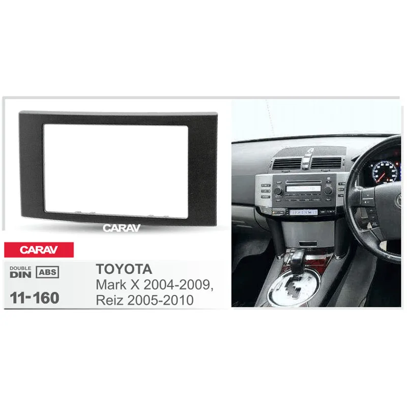 CARAV 11-160 Высококачественная радиопанель для TOYOTA Mark X 2004-2009 Reiz 2005-2010 стереопанель