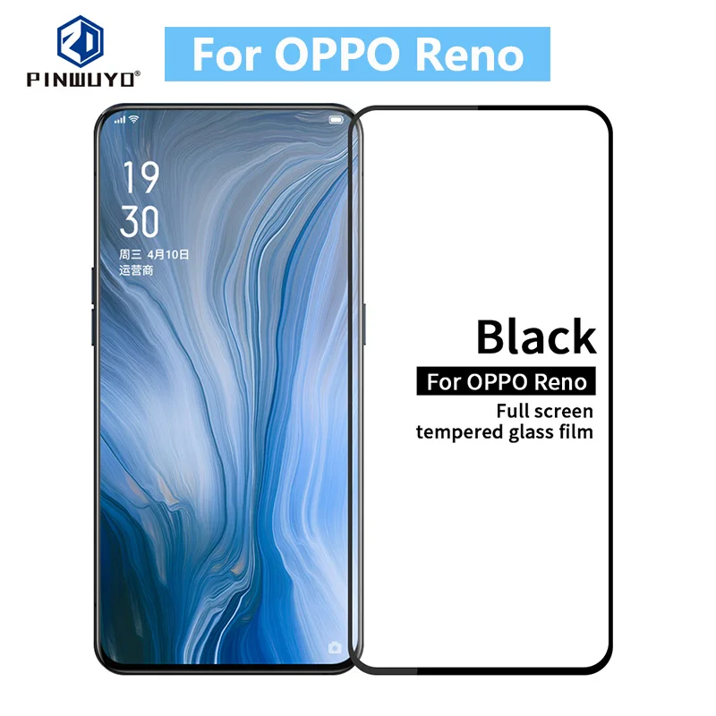 OPPO Reno 100% Original PINWUYO 9H Full Cover Toughened Tempered Glass Screen Protector Film For OPPO Reno