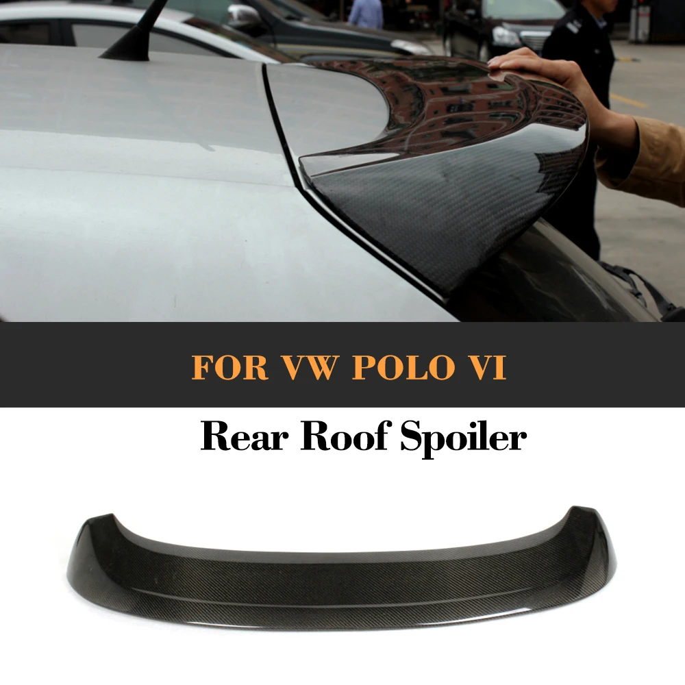 

Top quality carbon fiber ABT style roof spoiler car rear wing sun shield for VW Polo VI MK6 2011