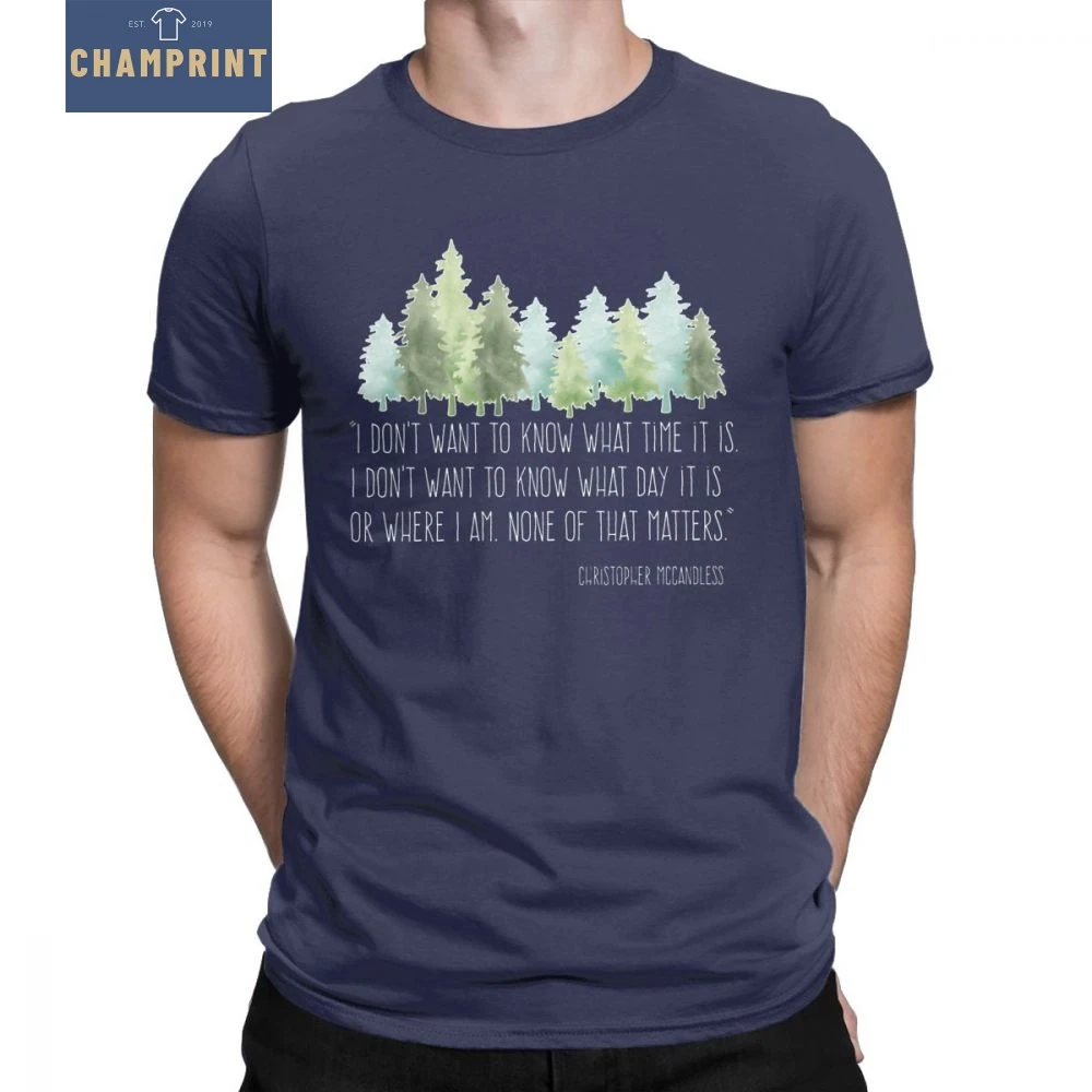 

Into The Wild With Christopher McCandless T-Shirt Men Hiking Camping Outdoors Novelty Tees Crewneck Cotton Clothes Gift T Shirt