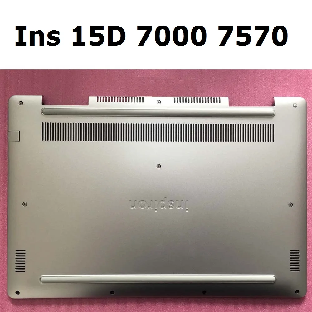 Абсолютно новый оригинальный базовый чехол для DELL Inspiron 15D 7000 7570 нижний Dell
