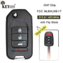 KEYECU 313.8/ 433MHz ID47 çip FCC: MLBHLIK6-1T Upfraded Flip 3 + 1 4 düğme uzaktan anahtar Fob için Honda Fit Civic XRV HRV CRV