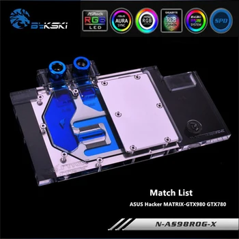 

Bykski N-AS98ROG-X Full Coverage GPU Water Block For ASUS Hacker MATRIX-GTX980 GTX780 Graphics Card Heatsink