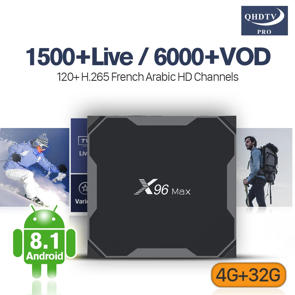 

X96 Max IPTV France Arabic QHDTV Pro H.265 Deocoder IP TV 4+32G Android 8.1 Support BT Dual-Band WIFI IP TV Qatar Morocco