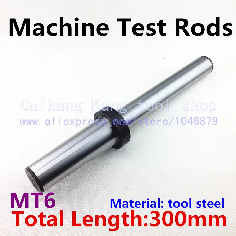 MT6 New Mohs machine test rods CNC machine spindle test bar Mandrel 6