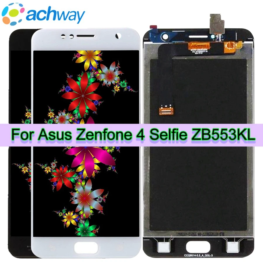 lcd display touch screen panel digitizer assembly replacement For Asus ZenFone 4 Selfie ZB553KL LCD (3)