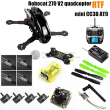 DIY FPV mini drone Robocat 270 V2 race quadcopter with camera (mini CC3D+2204II 2300KV motor +AT9 ( R9D receiver ) )RTF version