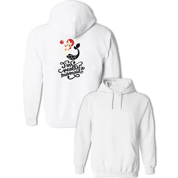

I'm Really A Mermaid Women's Hoodie Cotton Pullover Sweatshirt For Lady Girl Cotton Jackets Winter Tops Coat Christmas Present