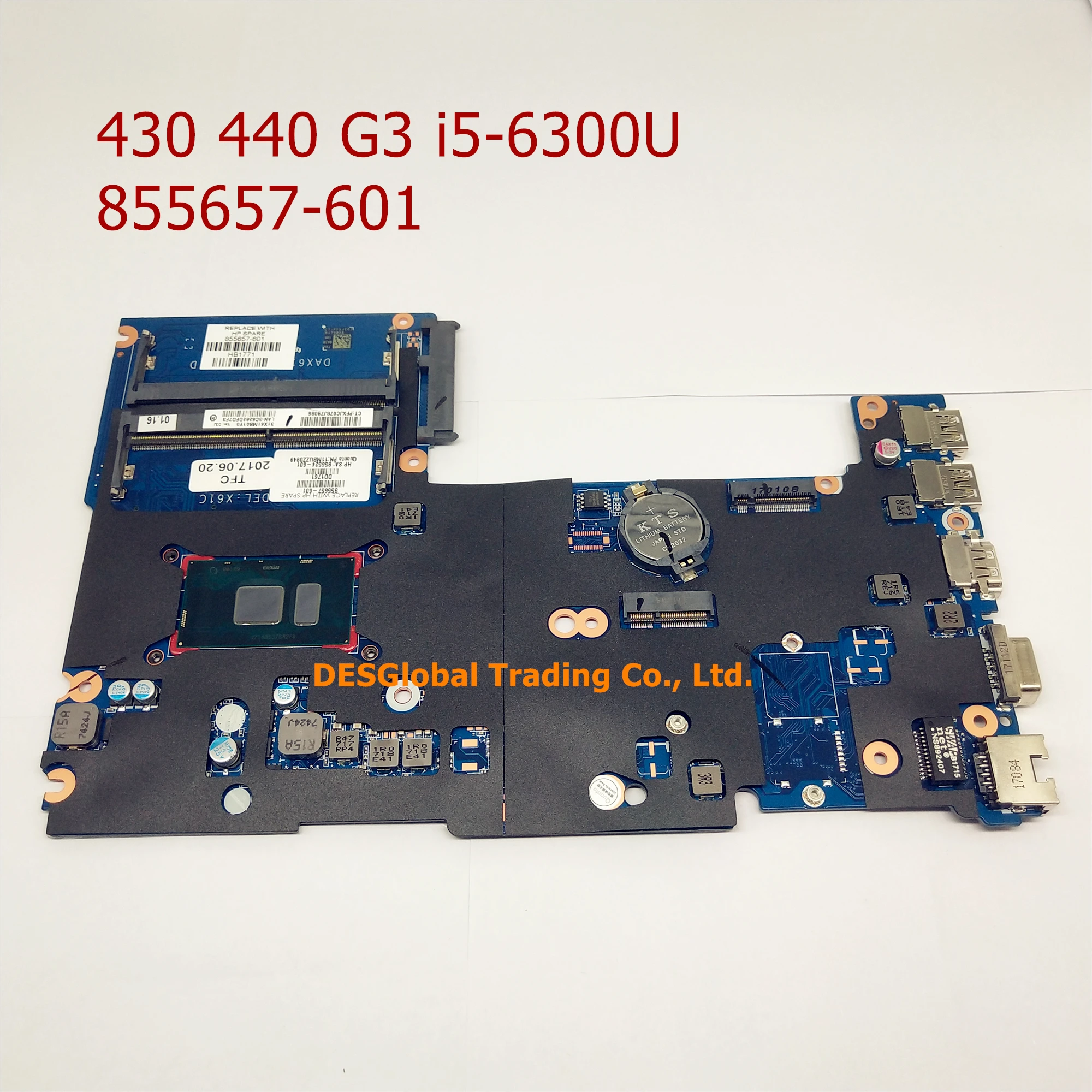 

Mainboard For HP Probook 430 G3 440 G3 X61C Laptop Motherboard DAX61CMB6C0 i5-6300U CPU DDR4 855657-601 855657-001 855657-501
