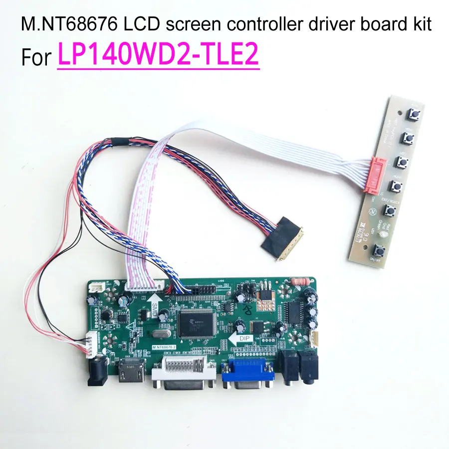 

For LP140WD2-TLE2 14 inch laptop LCD screen 60Hz 1600*900 40 pin WLED LVDS (HDMI+DVI+VGA)M.NT68676 controller driver board kit