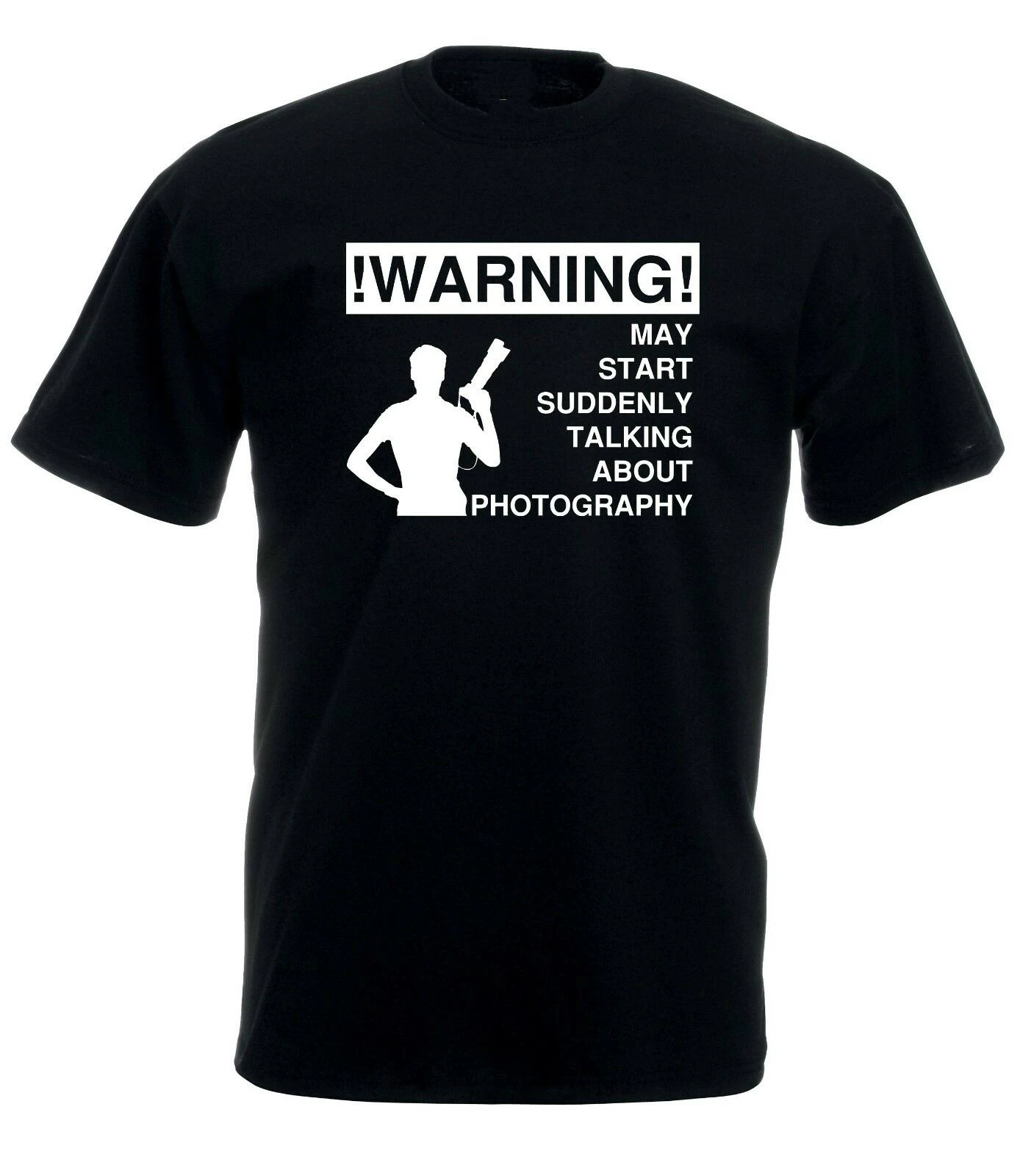 

Warning : May Start Suddenly Talking about Photography Phrase Nice Photo Fun Tee Men's Short Sleeve Funny Tshirt
