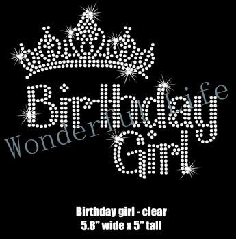 

New arrival High grade free shipping 7.7" wide Birthday Girl with Tiara crown iron on rhinestone transfer applique patch