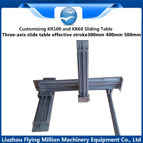 

Customizing KR100 and KR60 Sliding Table XYZ Three-axis slide table working table