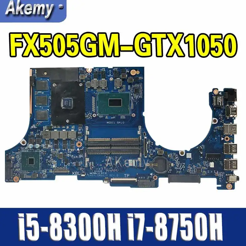  laptop Motherboard For ASUS FX505G FX505GM FX505GE FX505GF FX505GD Mainboard i5-8300H i7-8750H CPU 