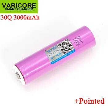 

6PCS/LOT VariCore new ICR18650 30Q 18650 3000mAh li ion Rechargeable battery For Flashlight Batteries + Pointed
