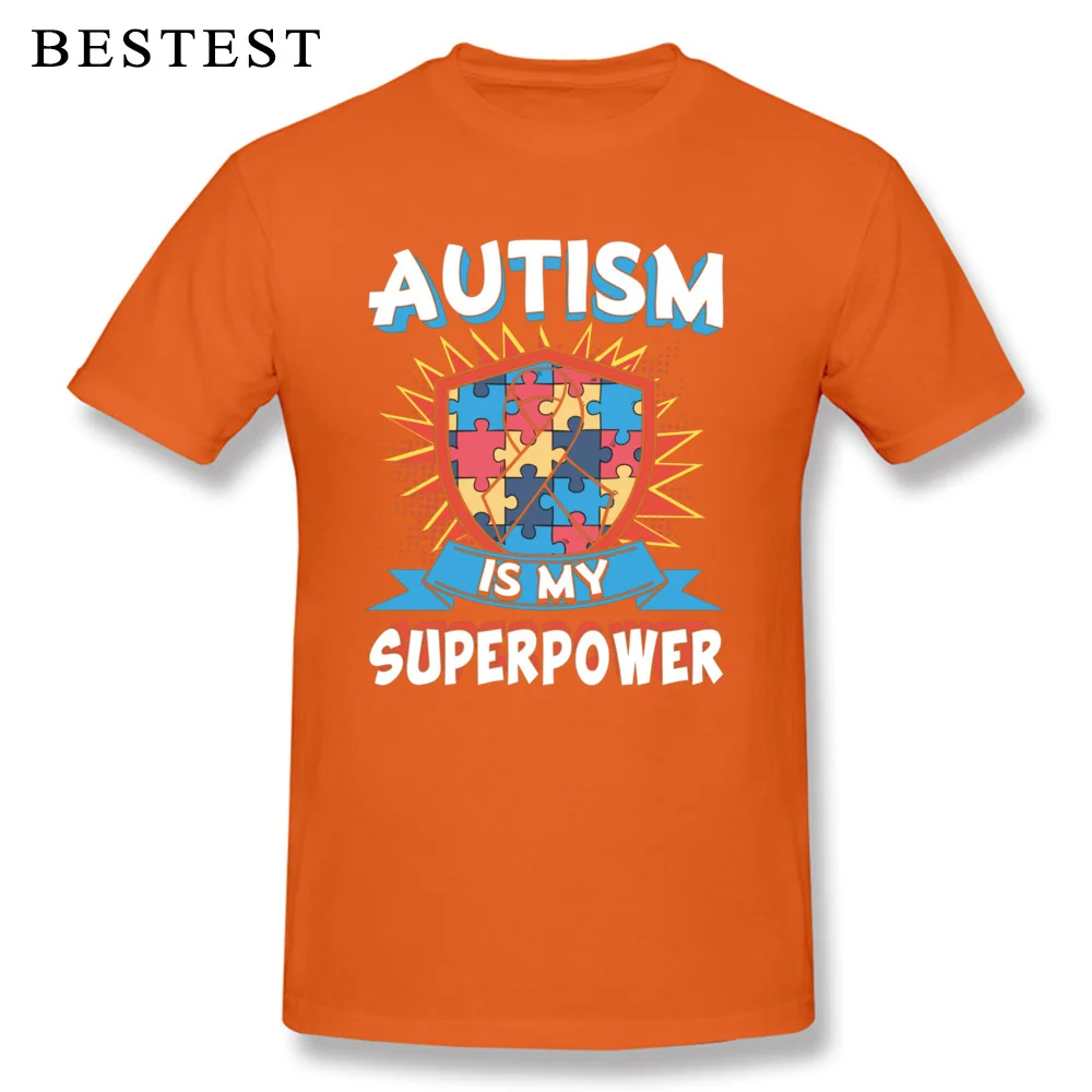 Short Sleeve Tops Shirt Round Collar 100% Cotton Men T Shirt Autism is My Superpower 13495 Casual Sweatshirts Designer Autism is My Superpower 13495 orange