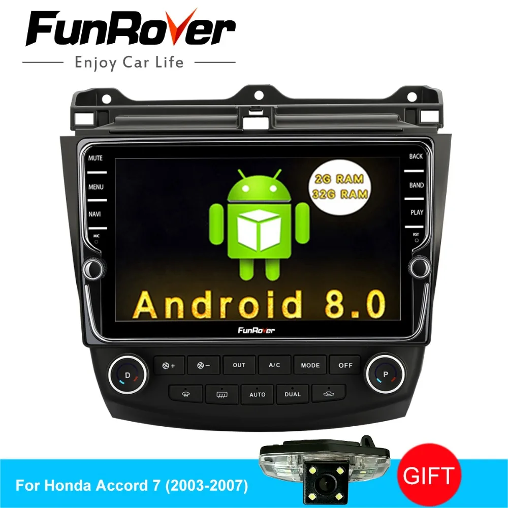 Best Funrover Android 8.0 Car DVD GPS Player For Honda Accord 7 2003-2007 Radio Car Multimedia Navigation Player 2 din QuadCore 2GRAM 0 Best Funrover Android 8.0 Car DVD GPS Player For Honda Accord 7 2003-2007 Radio Car Multimedia Navigation Player 2 din QuadCore 2GRAM 0