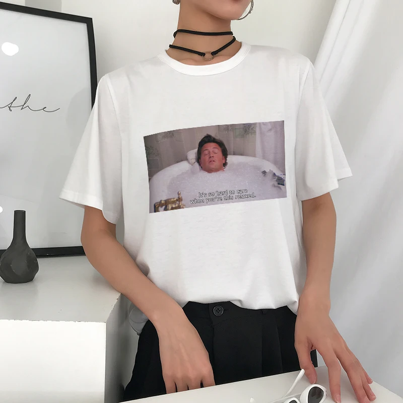 

It's So Hard To Care When You're This Relaxed Chandler Bing Quotes Summer Funny Women T-Shirt Casual Tumblr Fashion TV Shows Tee