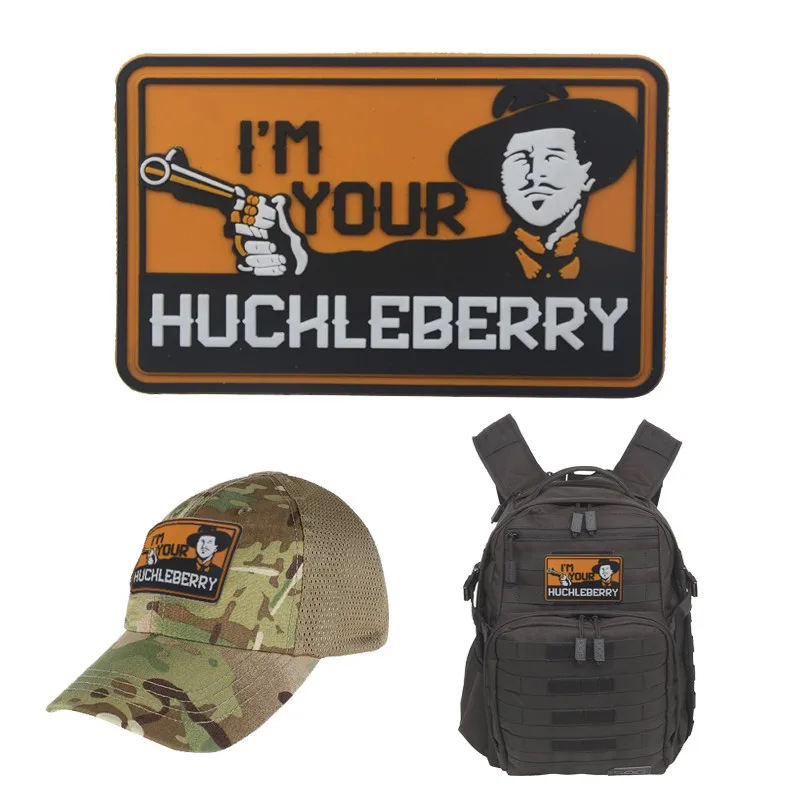 

PVC I 'm your huckleberry patches funny Military morale patches Hook back tactical army badge DIY for vest