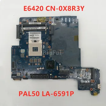 

High quality For E6420 Laptop motherboard CN-0X8R3Y 0X8R3Y X8R3Y PAL50 LA-6594P 100% full Tested
