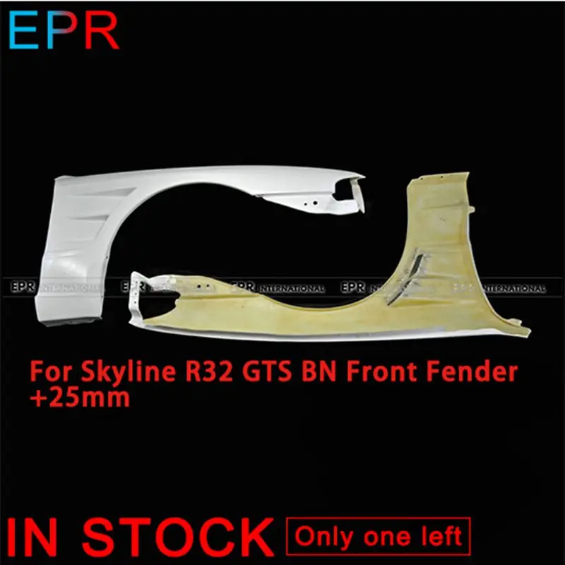 

For GTR R32 Skyline GTS BN FRP Fiber Glass Front Fender +25mm For Nissan Fiberglass Bumpers Accessories Body Kit