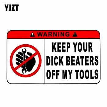 

YJZT 14.4CM*8.3CM KEEP YOUR BEATERS OFF MY TOOLS Car Sticker PVC Funny Decal 12-0818