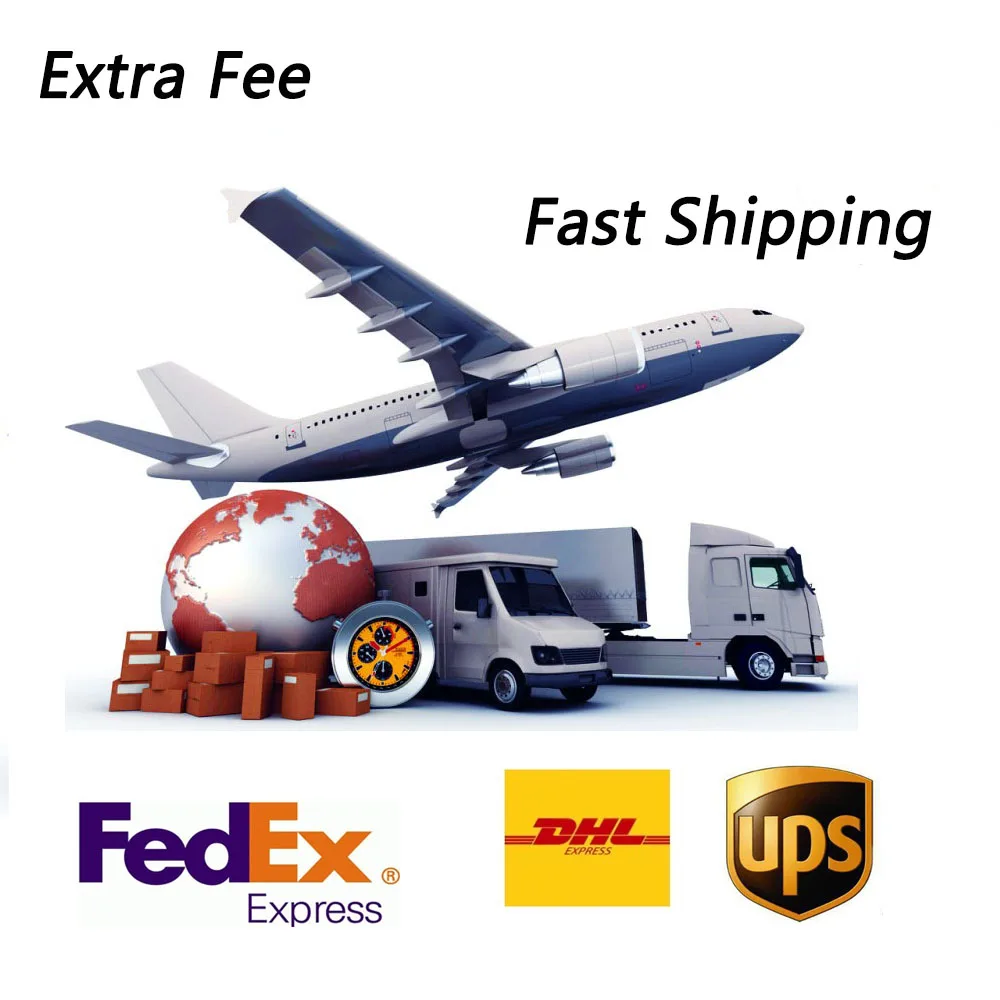 

Extra shipping Fee UPS DHL EMS Fedex