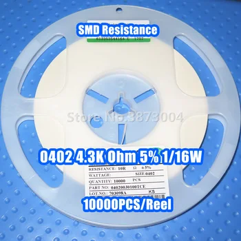 

1 Reel 0402 4.3k 4.3K Ohm 5% 1/16W SMD resistance 10000PCS/Reel