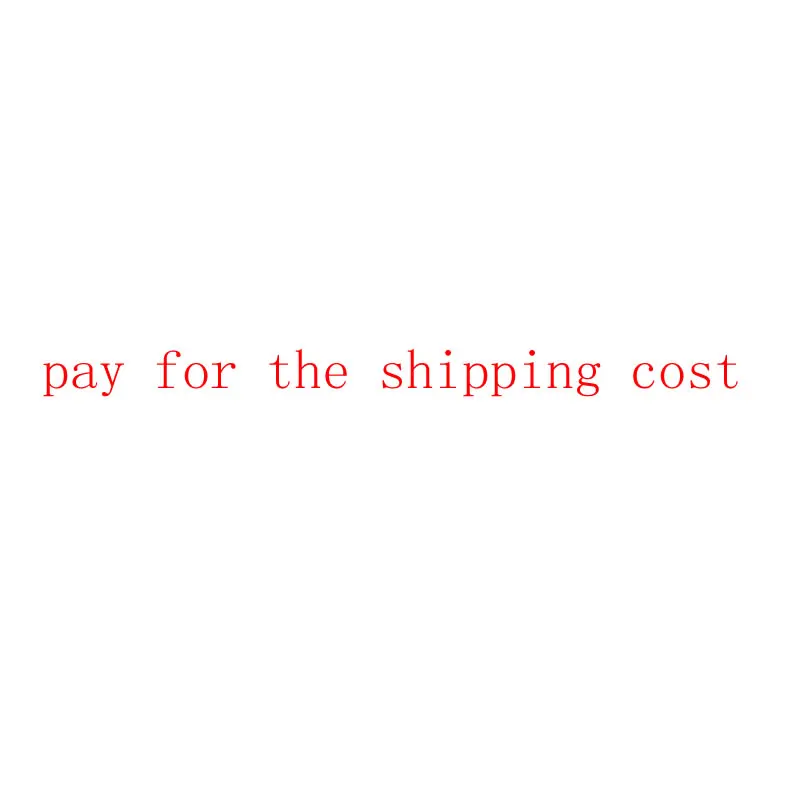 

pay for the shipping cost