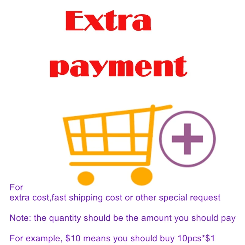 extra payment link for extra cost fast shipping cost or other