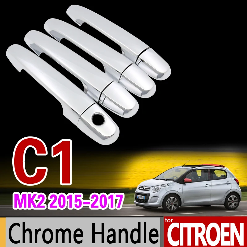 Для Citroen C1 MK2 2015 2016 2017 2018 хром Ручка крышки отделки набор 2dr 4dr никогда не ржавеет автомобиля Интимные аксессуары наклейки стайлинга