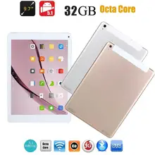 9.7 inch Dual SIM Card Octa Core Android Tablet PC Tab Pad IPS 3G GSM Phablet 4500mAh WIFI Tablet PC 1+32GB US W/ Tablet Charger