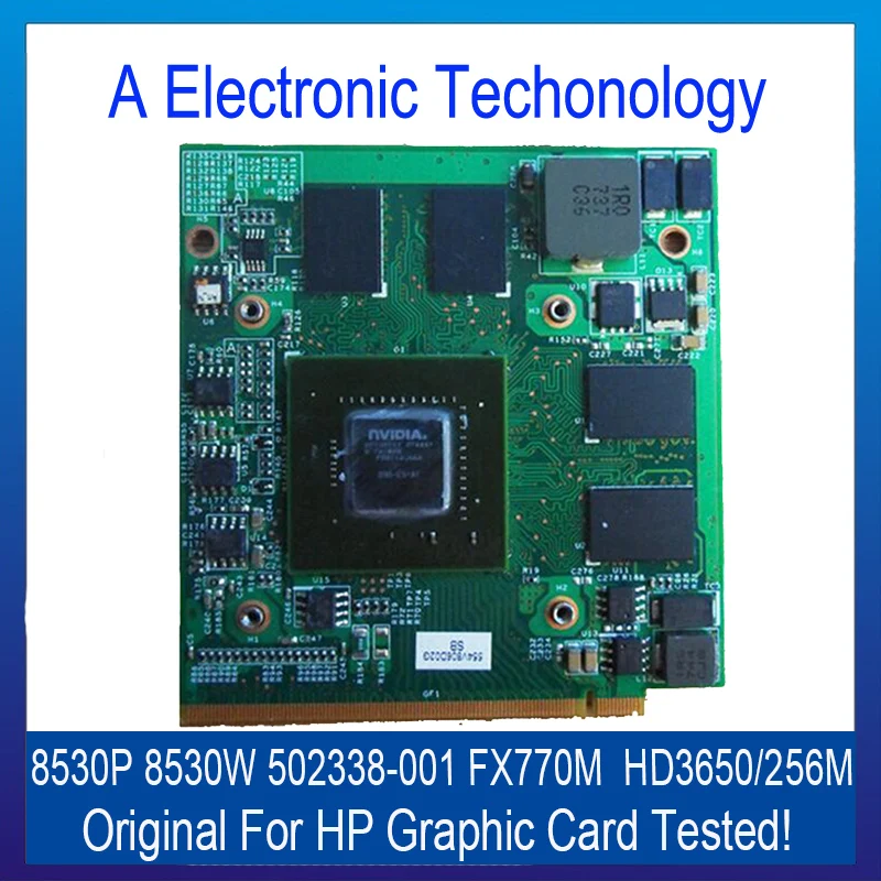  Original For HP 8530P 8530W 502338-001 FX770M HD3650 256M Graphic Card Video Display Card Working Well Tested 