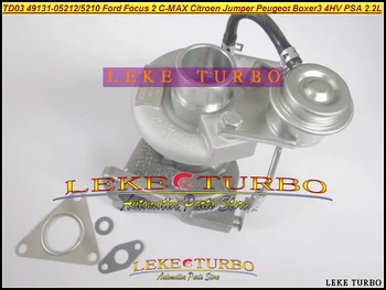 

Free Ship TD03 49131-05212 6U3Q6K682AE Turbo Turbocharger For Ford For Focus 2 C-MAX For Citroen Jumper Peugeot Boxer 3 4HV 2.2L