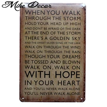 [Mike86] при ходьбе через шторм с надеждой держать голову Up hight металлический знак AA-471 смешивания заказ 20*30 см