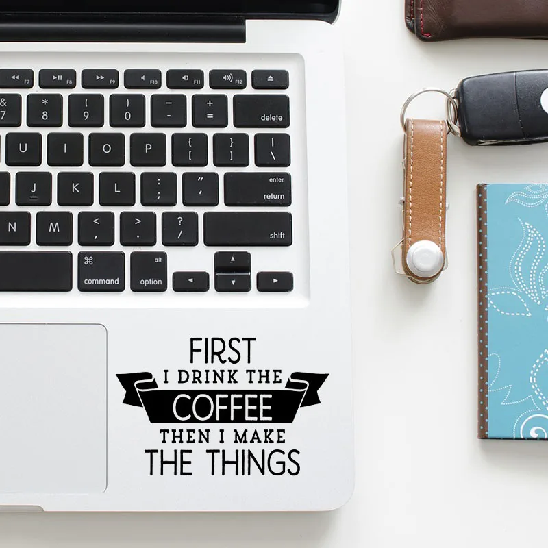 First Coffee Fun Quote Decal Laptop Trackpad Sticker for font b Apple b font font