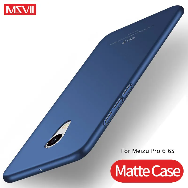 

Meizu Pro 6 6S Case MSVII Ultra Thin Matte Cover For Meizu Pro6 Pro6S Case PC Hard Back Cover For Meizu MX 6 Pro MX6 Phone Cases