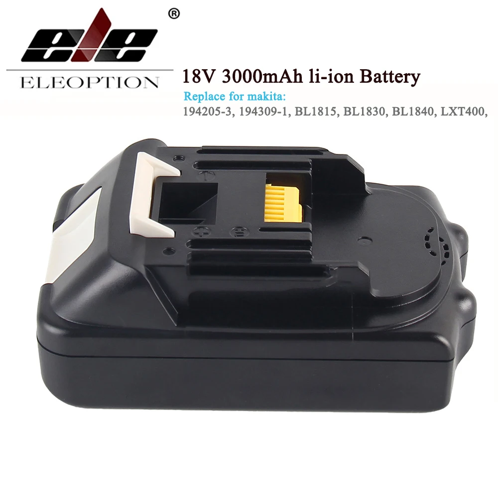 

ELEOPTION For Makita BL1830 18V Battery 3000mAh Rechargeable Lithium-ion Li-ion Power Tools Batteries for Makita BL1835 BL1815